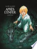 Après l'enfer - Tome 2 - Le Bayou d'Oz