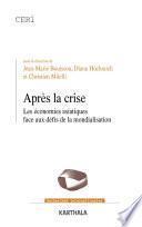 Après la crise--