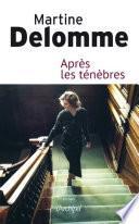 Après les ténèbres