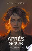 Après nous - Tome 1
