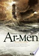 Ar-Men. L’Enfer des enfers