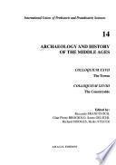 Archaeology and History of the Middle Ages
