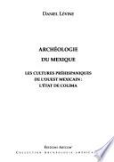 Archéologie du Mexique