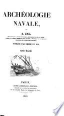 Archéologie navale ... publiée par ordre des roi
