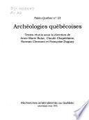 Archéologies québécoises