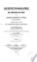Architectonographie des théâtres: sér. Théâtres construits depuis 1820. Détails et machines théâtrales. 1840