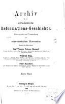 Archiv für die schweizerische Reformations-Geschichte