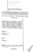 Archives d'ophtalmologie et revue générale d'ophtalmologie