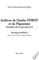 Archives de Charles Forot et du Pigeonnier