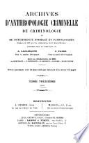 Archives de l'anthropologie criminelle et des sciences pénales