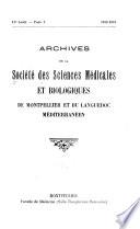 Archives de la Société des sciences médicales et biologiques de Montpellier et du Languedoc méditerranéen