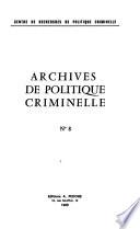 Archives de politique criminelle