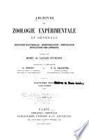 Archives de zoologie expérimentale et générale
