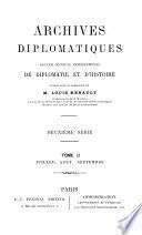 Archives diplomatiques; recueil mensuel de diplomatie, d'histoire et de droit international