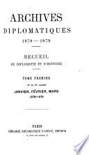 Archives diplomatiques; recueil mensuel de diplomatie, d'histoire et de droit international
