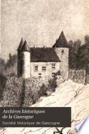 Archives historiques de la Gascogne