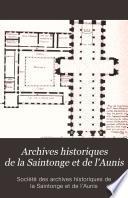 Archives historiques de la Saintonge et de l'Aunis