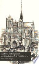 Archives historiques et ecclésiastiques de la Picardie et de l'Artois