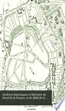 Archives historiques et littéraire du Nord de la France, et de Midi de la Belgique