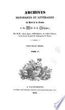 Archives historiques et littéraire du Nord de la France, et de Midi de la Belgique