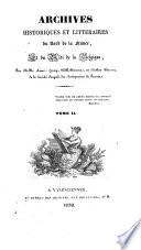 Archives historiques et littéraire du Nord de la France, et de Midi de la Belgique