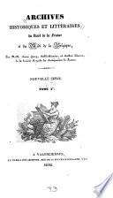 Archives historiques et littéraires du Nord de la France et du Midi de la Belgique