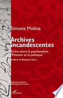 Archives incandescentes