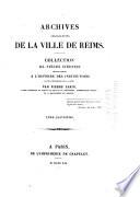 Archives législatives de la ville de Reims: 2 ptie. Statuts