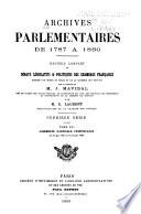 Archives parlementaires de 1787 á 1860
