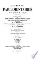 Archives parlementaires de 1787 á 1860