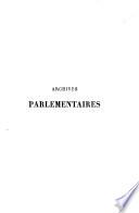 Archives parlementaires de 1787 à 1860