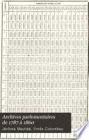 Archives parlementaires de 1787 á 1860