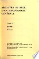 Archives suisses d'anthropologie générale