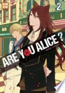 Are You Alice