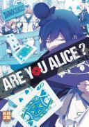 Are You Alice