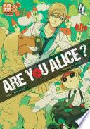 Are You Alice T04