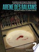 Arène des Balkans T2