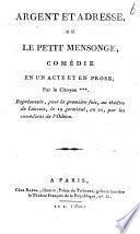 Argent et adresse, ou Le petit mensonge