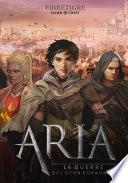 ARIA : La guerre des deux royaumes