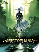 Aristophania - tome 1 - Le Royaume d'Azur