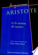 Aristote et la notion de nature