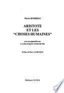 Aristote et les choses humaines