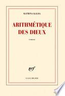 Arithmétique des dieux