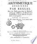 Arithmetique enseignée par regles... par M. l'Abbé Dugaiby, de la Société royale de Lyon