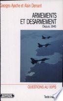 Armements et désarmement depuis 1945