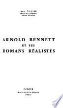 Arnold Bennett et ses romans réalistes