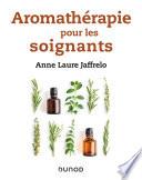 Aromathérapie pour les soignants