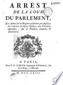 Arrest... qui statue sur les requêtes présentées par plusieurs des ci-devant soi-disans Jésuites, aux chambres assemblées, afin de pensions annuelles et alimentaires... [Du 22 février 1763. Ensuit l'état dressé... de tous les prêtres, écoliers... de la ci-devant Société]