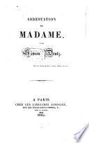 Arrestation de Madame