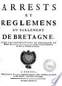 Arrests et reglemens du Parlement de Bretagne